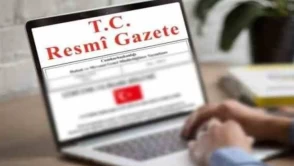 Resmi Gazete yayımlandı! İşte görevden alınan ve yeni atanan isimler