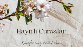 Hayırlı cumalar mesajları 2026! WhatsApp'ta paylaşılacak en güzel, hadisli, ayetli cuma mesajları ve sözleri