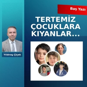 Tertemiz çocuklara kıyanlar…