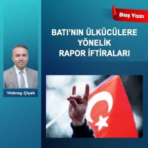 Batı'nın ülkücülere yönelik rapor iftiraları