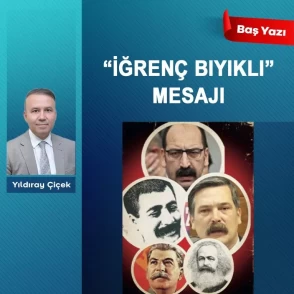 'İğrenç bıyıklı' mesajı