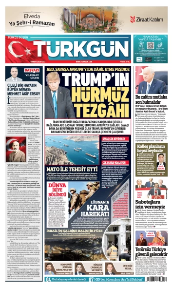 Türkgün Gazetesi 17 Mart 2026