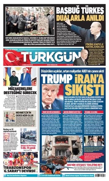 Türkgün Gazetesi 5 Nisan 2026