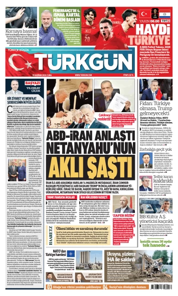 Türkgün Gazetesi 19 Haziran 2026