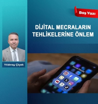 Dijital mecraların tehlikelerine önlem