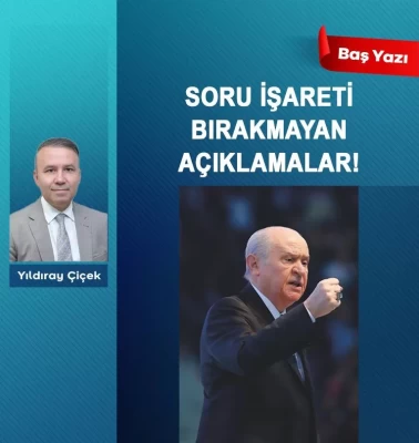 Soru işareti bırakmayan açıklamalar!