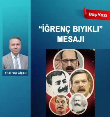 'İğrenç bıyıklı' mesajı