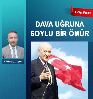 Dava uğruna soylu bir ömür