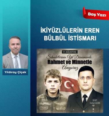 İkiyüzlülerin Eren Bülbül istismarı