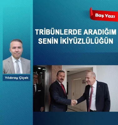 Tribünlerde aradığım senin ikiyüzlülüğün