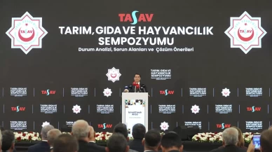 TASAV tarafından düzenlenen “Tarım, Gıda ve Hayvancılık" sempozyumu, başladı