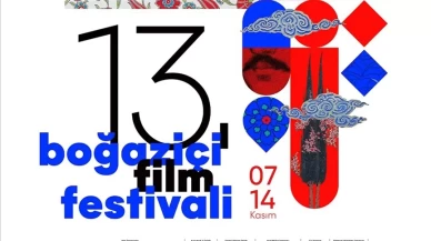"13. Boğaziçi Film Festivali" başlıyor