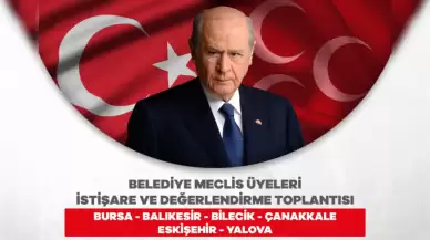 MHP’den Bursa’da İstişare ve Değerlendirme Toplantısı