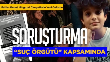 Mattia Ahmet Minguzzi soruşturmasında yeni gelişme