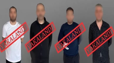 Kırmızı bültenle aranan 4 kişi Türkiye'de!