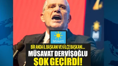 İYİ Parti il ve ilçe başkanlarının istifalarıyla sarsıldı! Müsavat Dervişoğlu şokta!