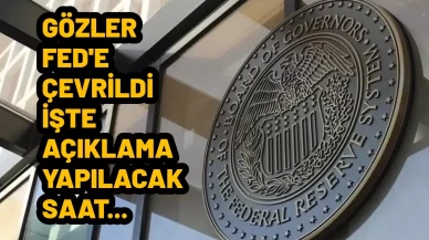 FED faiz kararı açıklaması ne zaman? Fed faizi düşürürse ne olur?