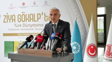 Ziya Gökalp’in fikirleri sınırları aştı: Bakan Ersoy Türk Dünyasına 'ortak kimlik' mesajı verdi!