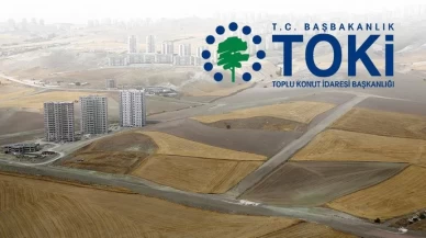 TOKİ’den 45 ilde arsa satışı!