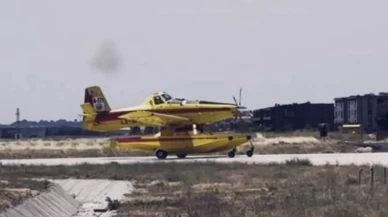 İspanya ve Fransa'daki görevlerini tamamlayan yangın söndürme uçakları Türkiye'ye döndü