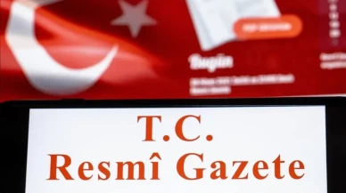 Finans ve iş dünyasını ilgilendiren kritik kararlar Resmi Gazete'de