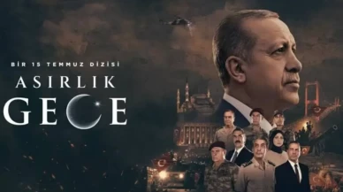 'Asırlık Gece' dizisinde 15 Temmuz sahneleri