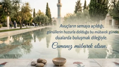 Ayetli, hadisli, dualı, resimli, kısa ve anlamlı hayırlı cumalar mesajları