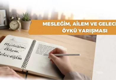 MEB'in "Mesleğim, Ailem ve Geleceğim" yarışmasına başvurular başladı