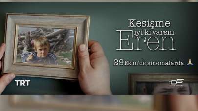 “Kesişme; İyi ki Varsın Eren” Filminin ikinci tanıtımı yayımlandı