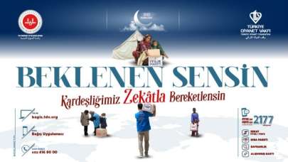 TDV'den "Kardeşliğimiz Zekatla Bereketlensin, Beklenen Sensin" kampanyası