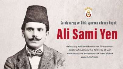 Galatasaray ve Türk sporuna adanan hayat: Ali Sami Yen