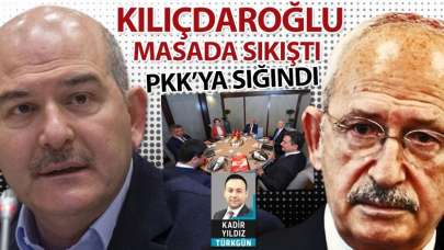 Kılıçdaroğlu masada sıkıştı, PKK'ya sığındı