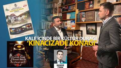 Kale içinde bir kültür durağı: "Kınacızade Konağı