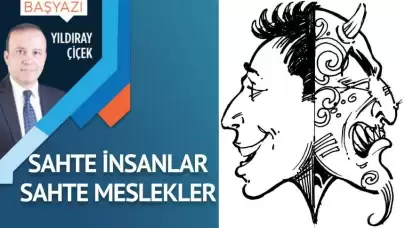 Sahte insanlar, sahte meslekler