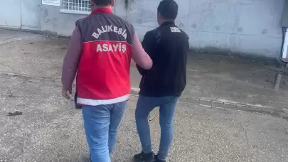 Balıkesir'de kaçaklara operasyon: Aranan 45 şahıs yakalandı