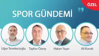 Türkgün.com spor yazarları futbol, basketbol ve teniste haftanın önemli konularını “Spor Gündemi"nde değerlendirdi
