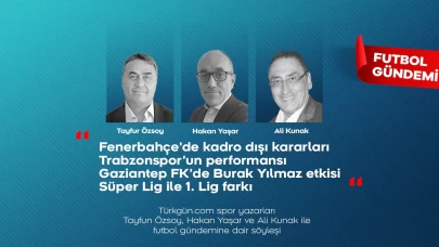 Tayfun Özsoy, Hakan Yaşar ve Ali Kunak; Futbol Gündemi’nde Süper Lig'in ilk 8 haftasını değerlendirdi