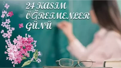 24 Kasım Öğretmenler Günü’nün Anlamı ve Önemi: Neden Kutlanır, Ne İfade Eder?