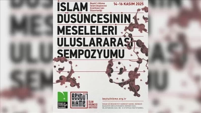 İslam düşüncesi sempozyumu 14 Kasım’da başlıyor