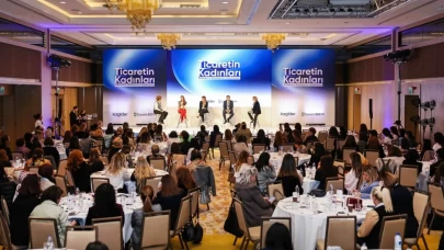 Ticaretin kadınları İstanbul'da buluştu