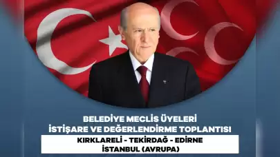 MHP’den Kırklareli’de İstişare ve Değerlendirme Toplantısı