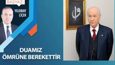Duamız ömrüne berekettir