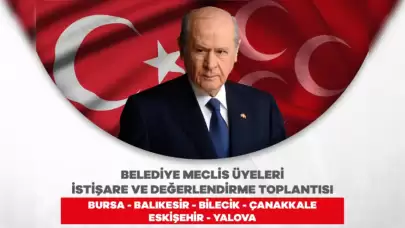 MHP’den Bursa’da İstişare ve Değerlendirme Toplantısı