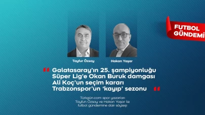 Tayfun Özsoy ve Hakan Yaşar Futbol Gündemi’nde haftanın öne çıkanlarını değerlendirdi