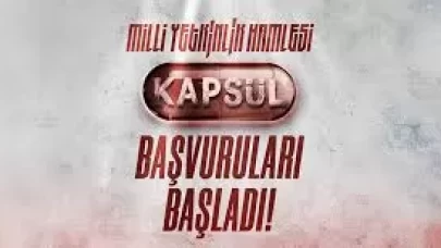 Milli Yetkinlik Hamlesi Kapsül Programı başvuruları başladı