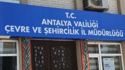 ANTALYA ÇEVRE ŞEHİRCİLİK VE İKLİM DEĞİŞİKLİĞİ İL MÜDÜRLÜĞÜ