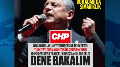 Özgür Özel iyice şımardı! Yabancı basın üzerinden tehdit etti: Türkiye'yi durma noktasına getiririz!