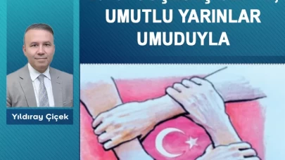 2026: Güçlü iç cephe, umutlu yarınlar umuduyla