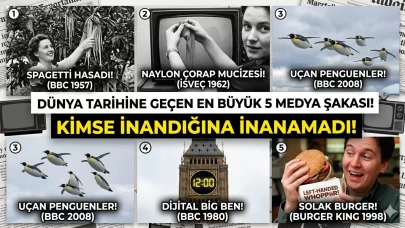 Dünya tarihine geçen en büyük 5 medya şakası! Milyonlarca insan nasıl kandı?