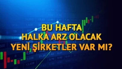 NİSAN HALKA ARZ TAKVİMİ 2026: Hangi firmalar halka arz olacak? 6-10 Nisan SPK'dan yeni halka arz onayı...